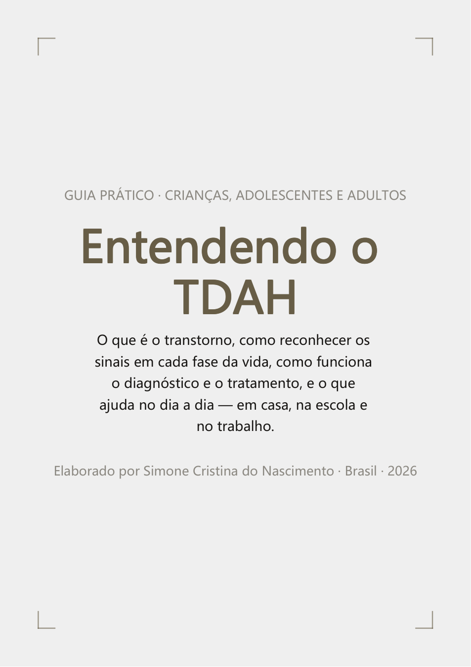 capa de Entendendo o TDAH-Guia Prátrico para Crianças Adolescentes e Adultos
